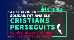 Acte cívic en solidaritat amb les víctimes de la persecució religiosa