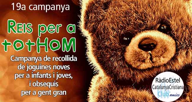 Arriba la 19a Campanya REIS PER A TOTHOM